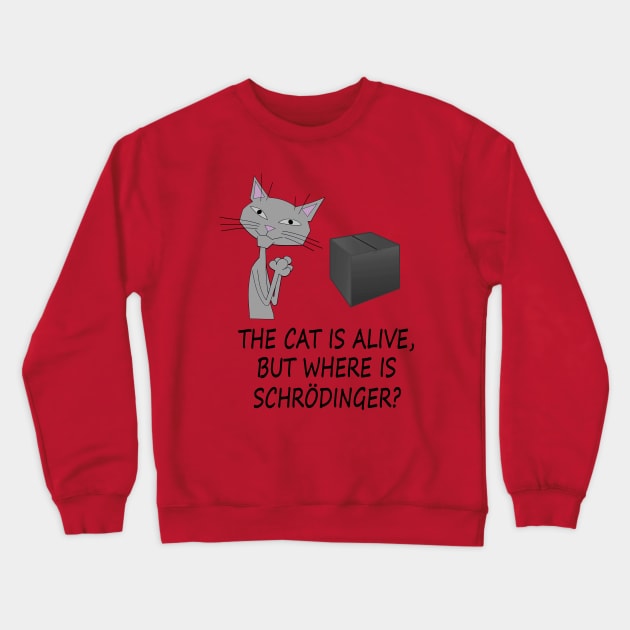 Schrödinger's Cat Crewneck Sweatshirt by SandraKC
